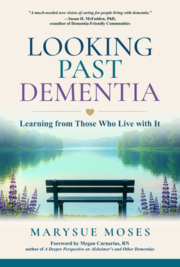 Looking Past Dementia Book Cover.jpg